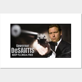 RON DeSantis aint nothing to mess with! Posters and Art